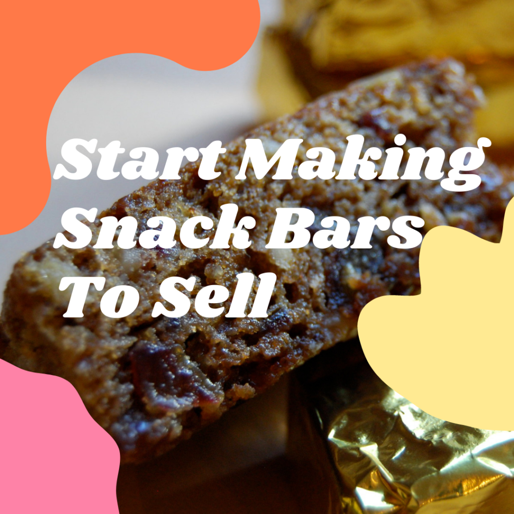 how to make and sell nutrition energy snack bars